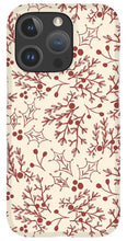 Load image into Gallery viewer, Red Christmas Branch - Phone Case