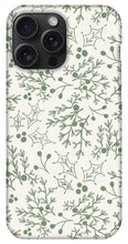 Load image into Gallery viewer, Green Christmas Branch - Phone Case