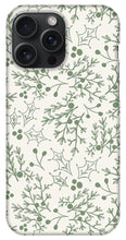 Load image into Gallery viewer, Green Christmas Branch - Phone Case