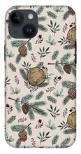 Load image into Gallery viewer, Winter Branches, Berries and Pine Cones - Phone Case