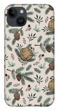 Load image into Gallery viewer, Winter Branches, Berries and Pine Cones - Phone Case