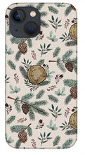 Load image into Gallery viewer, Winter Branches, Berries and Pine Cones - Phone Case