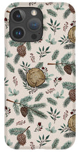 Load image into Gallery viewer, Winter Branches, Berries and Pine Cones - Phone Case